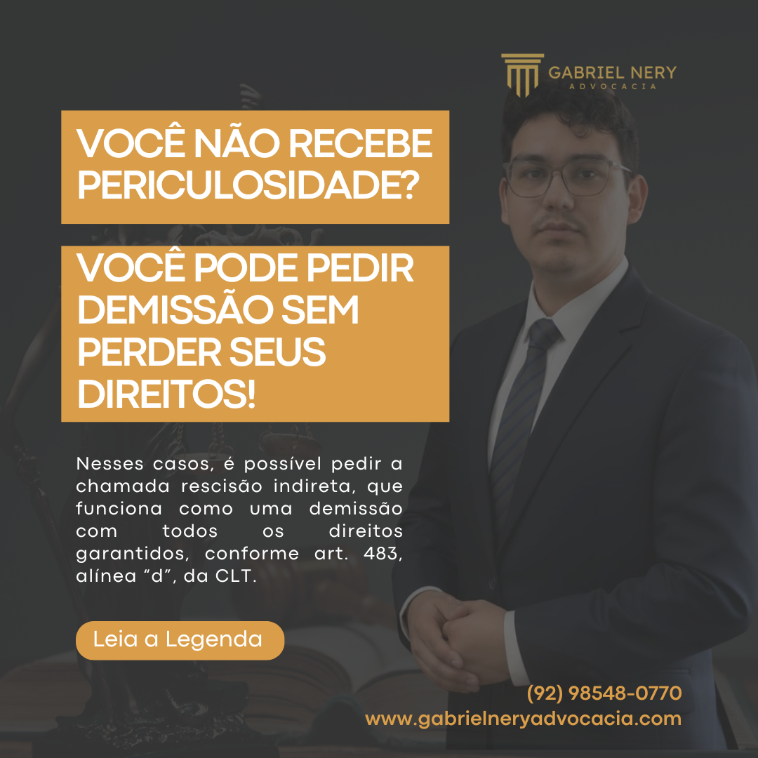 VOCÊ NÃO RECEBE PERICULOSIDADE? VOCÊ PODE PEDIR DEMISSÃO SEM PERDER SEUS DIREITOS! [Direito do Trabalho]