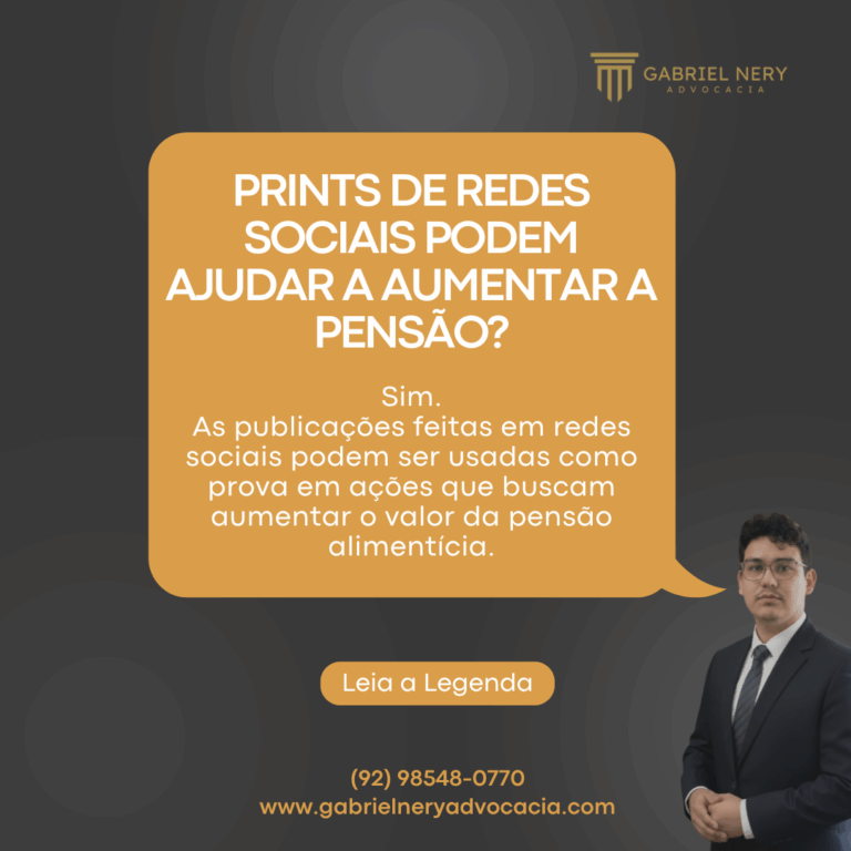 PRINTS DE REDES SOCIAIS PODEM AJUDAR A AUMENTAR A PENSÃO? [Direito de Família]