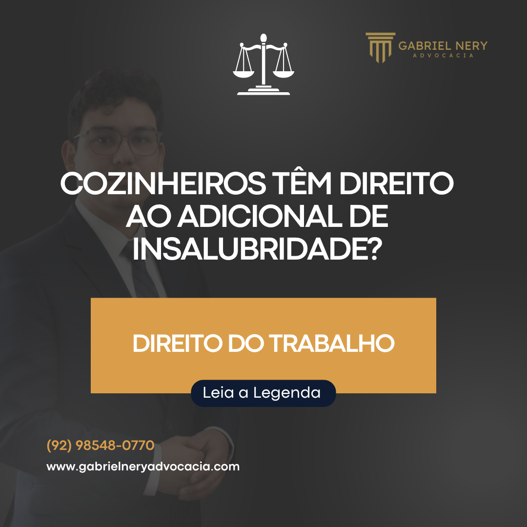 COZINHEIROS TÊM DIREITO AO ADICIONAL DE INSALUBRIDADE? [Direito do Trabalho]