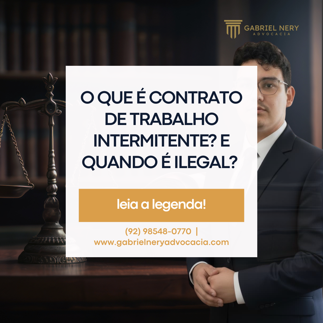 O QUE É CONTRATO DE TRABALHO INTERMITENTE? E QUANDO É ILEGAL? [DIREITO DO TRABALHO]