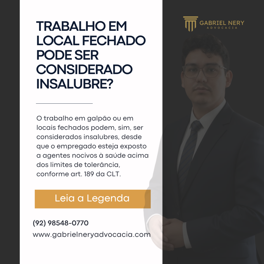 TRABALHO EM GALPÃO PODE SER CONSIDERADO INSALUBRE? [Direito do Trabalho]