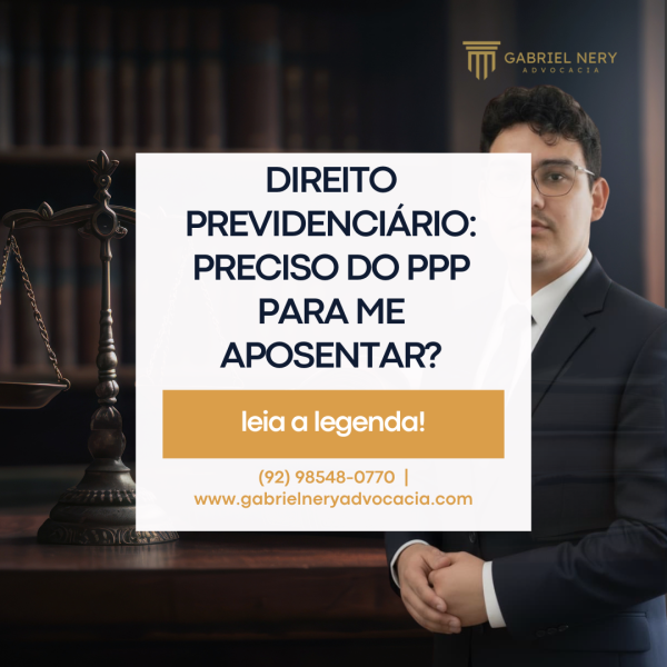 PRECISO DO PPP PARA ME APOSENTAR