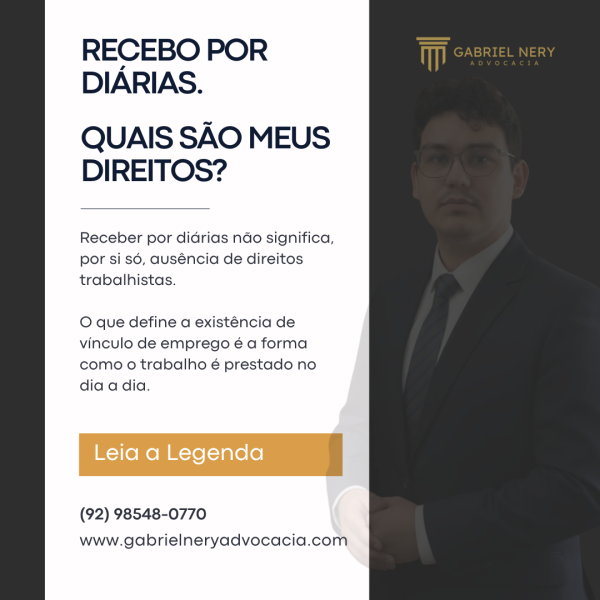 RECEBO POR DIÁRIAS. QUAIS SÃO MEUS DIREITOS [Direito do Trabalho]