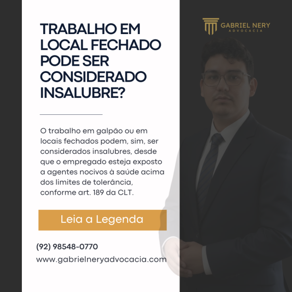 TRABALHO EM GALPÃO PODE SER CONSIDERADO INSALUBRE [Direito do Trabalho]